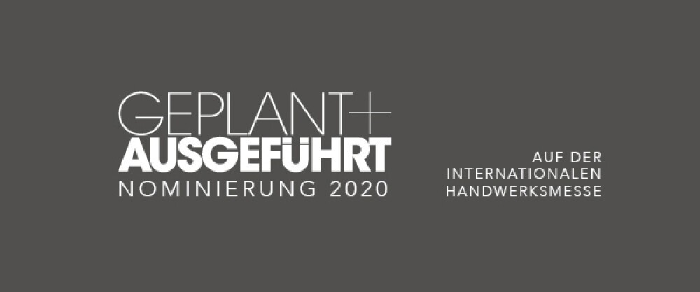 Nomination for "Geplant & Ausgeführt 2020"